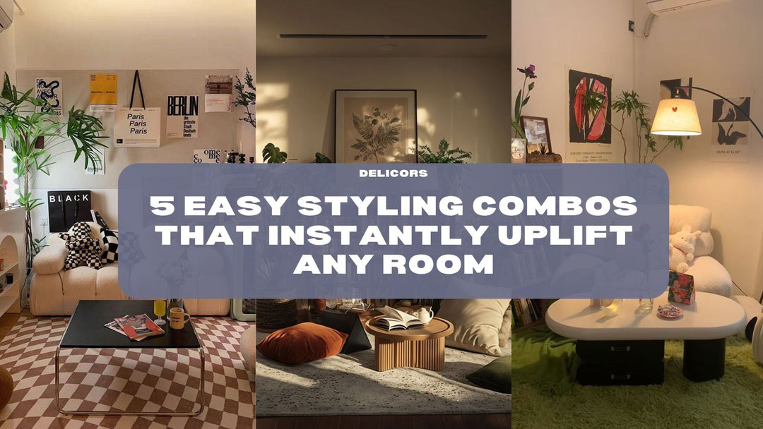 5 Easy Styling Combos That Instantly Uplift Any Room